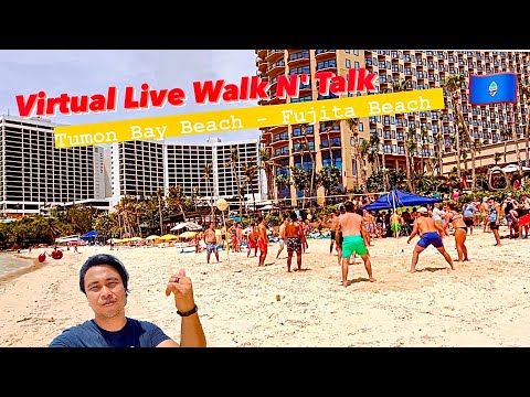 (Live)Tumon Bay Beach - Fujita Beach GUAM 🇬🇺| Virtual Walking Tour Lunch Walk N' Talk