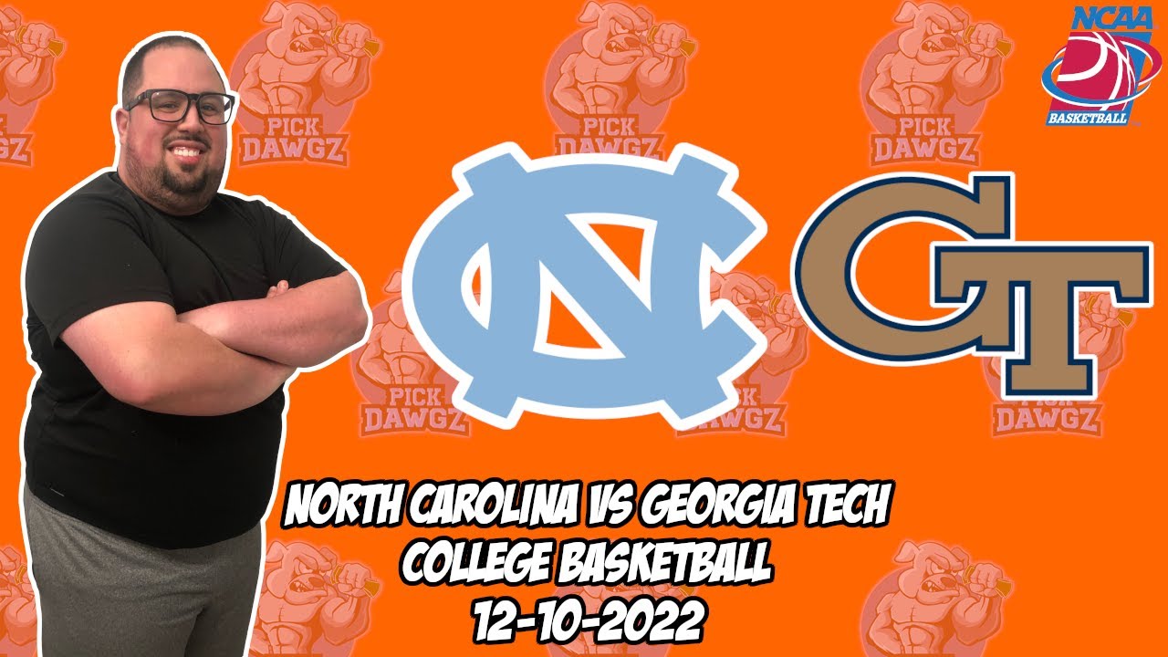 North Carolina vs Tech 12/10/22 College Basketball Free Pick