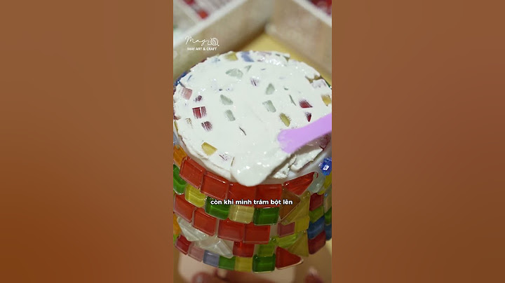 Không trám bột lên đèn mosaic 3D được không? - workshop Tiệm Tạp Hóa Nhà May