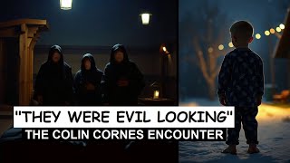 Download Lagu “They Were Evil Looking”: The Colin Cornes Encounter | Paranormal Stories MP3 Download Lagu “They Were Evil Looking”: The Colin Cornes Encounter | Paranormal Stories MP3