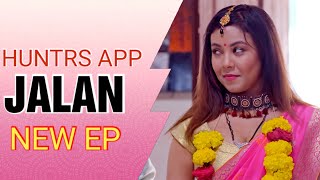 Jalan New Episodes Hot Web Series2023 Hunters Original Aishwarya Agrawalreview
