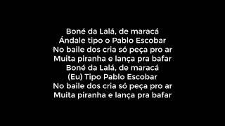 Massaru, MC 7Belo, Rare Kidd - Boné da Lalá (LETRA)