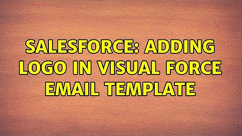 Salesforce: Adding logo in visual force email template