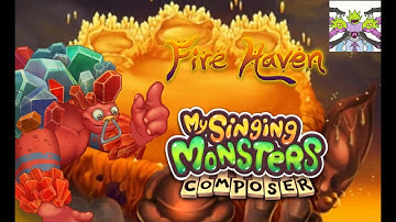 Fire Haven in MSM Composer!