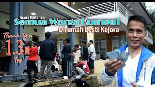 Khitanan Dirumah Lesti || Semua warga kumpul di rumah lesti kejora