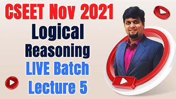 FREE CSEET Logical Reasoning Online Classes for Nov 2021 | Lecture 5 | FREE CSEET LIVE Batch