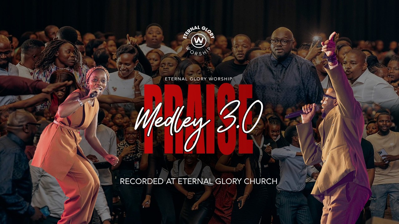 Praise Medley 3.0: Madi a Konyana / Seteng Sediba / Yek' Inhlanhla (Live at Eternal Glory Church)