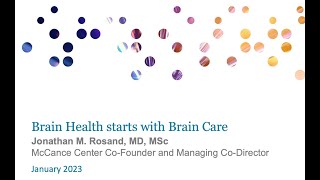 Dr. Jonathan Rosand: Brain Health starts with Brain Care