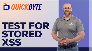 How to test for Stored Cross-Site Scripting (XSS) | An ITProTV QuickByte
