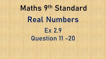 9th std maths real numbers Ex 2.9 questions (11 to 20)