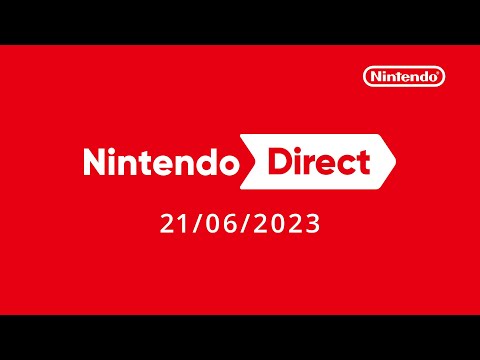 Nintendo Direct â 21/06/2023