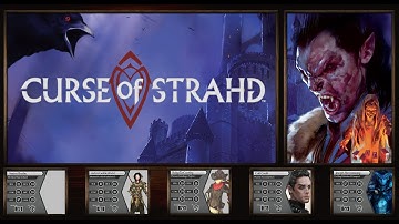 Curse of Strahd Podcast - Session 4 part 2 - November 20th 2021