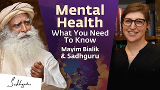 Mental Health: What You Need To Know | The Big Bang Theory's Mayim Bialik, Jonathan Cohen & Sadhguru