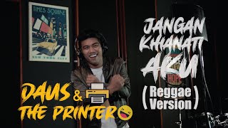 Jangan Khianati Aku (Azlan & The Typewriter) - Reggae Version (Cover)