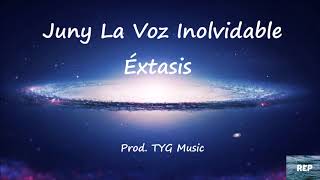 Juny La Voz Inolvidable - Éxtasis