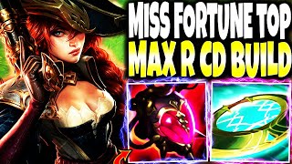 Trying the limits of Miss Fortune Top lane with MAX R CD Season 14 Build (~25 Sec CD)
