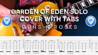 Guns N' Roses - Garden Of Eden Solo WITH TABS