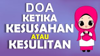 Doa Ketika Kesulitan Atau Kesusahan | Planet Ilmu