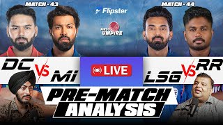 DC vs MI and LSG vs RR Pre-Match Analysis | Saturday Double-header Matches