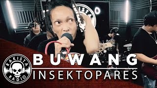 Buwang by Insekto Pares | Rakista Live EP327