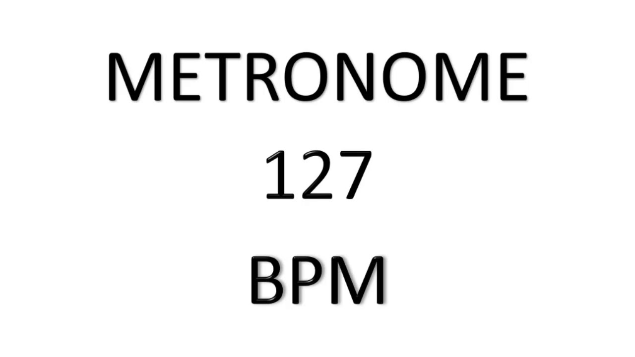 METRONOME 127 BPM - YouTube
