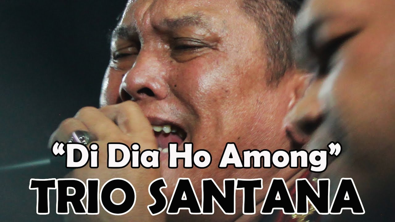 DI DIA HO AMONG - TRIO SANTANA