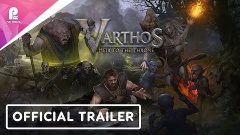Varthos | Heir to the Throne | Official Early Access Gameplay Trailer | FHD 60fps