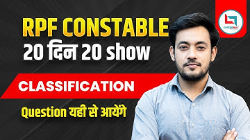 RPF Constable 2024 Reasoning | Classification | Class-10 | 20 दिन 20 Show | Reasoning by Bharat Sir