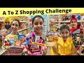 A To Z Shopping Challenge | Ramneek Singh 1313 | RS 1313 VLOGS