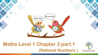 Maths Level 1 Chapter 3 part 1 (Rational Numbers )