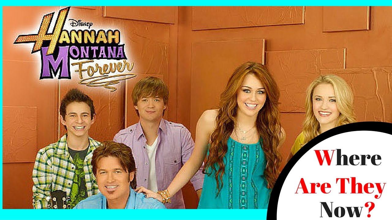 Hannah Montana Where Are They Now? (Main Cast) YouTube