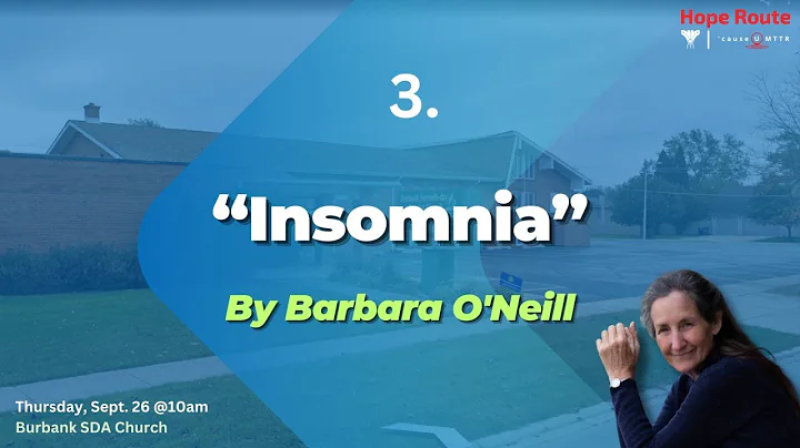 "Insomnia" with Barbara O'Neill