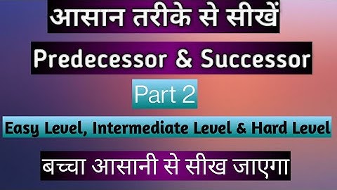 What is predecessor and successor | Part 2 | Class 3 Maths CBSE