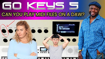 GO:KEYS 5 Can you transfer the Song midi file in a DAW? Are arranger tracks in the file.mid?