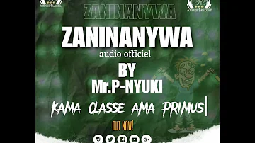 zaninanywa Mr P nyuki auffiel audio