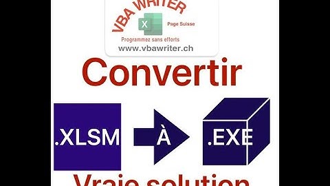 VBA PROMO, Convertir .XLSM vers .EXE Exécutable_Sans codage/ 51. www.VbaWriter.ch