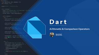 Dart - Arithmetic & Comparison Operators