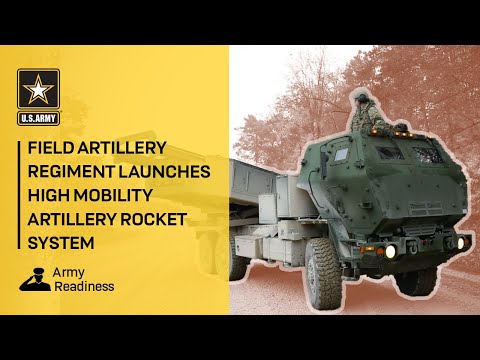 Field Artillery Regiment Launches High Mobility Artillery Rocket System