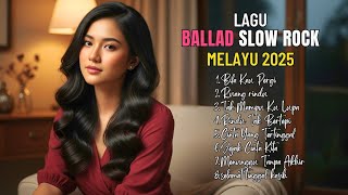 Download Lagu Kumpulan Lagu Slow Rock Melayu Romantis \u0026 Sedih 2025 | Terbaik Sepanjang Masa | Paling Enak Didengar MP3