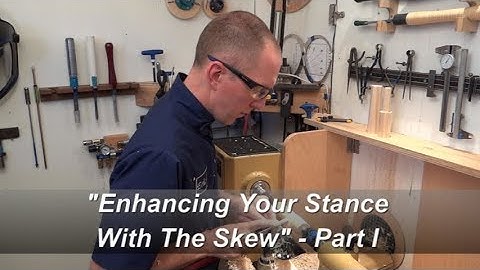 "Enhancing Your Stance With The Skew - PART I" : EL-1100
