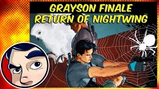 Grayson Finale "Return of Nightwing" - Complete Story | Comicstorian