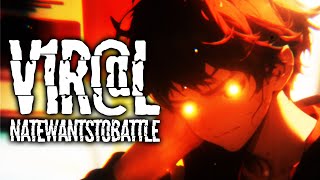 Miniatura de vídeo de "NateWantsToBattle - V1R@L"