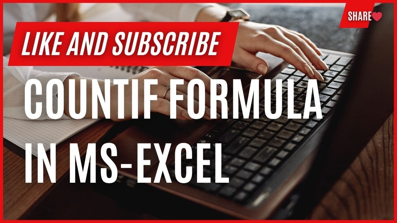 How to use Count if Function in Excel. - YouTube