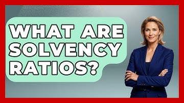 What Are Solvency Ratios? - Stock and Options Playbook