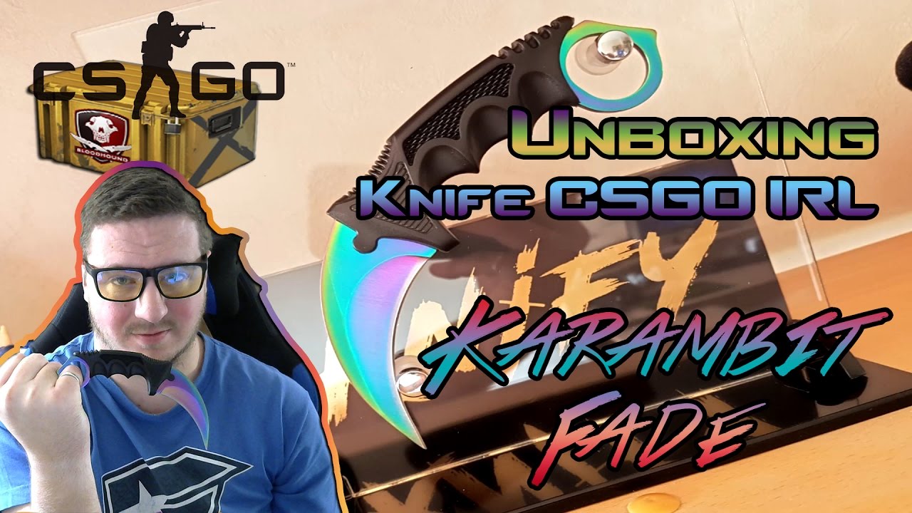 Unboxing Knife CSGO Karambit Fade IRL YouTube