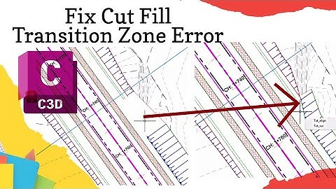 Fix Cut Fill transition zone corridor issue in Civil 3d