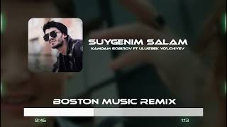 Xamdam Sobirov ft Ulug'bek Yo'lchiyev Suygenim Salam (Elsen Pro remix)