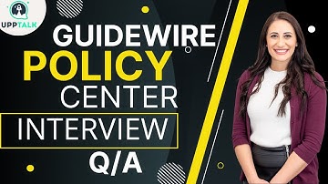 Guidewire Policy Center Interview Question and Answers | Learn Policy Center Course | Upptalk