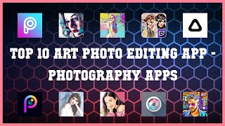 Top 10 Art Photo Editing App Android Apps screenshot 3