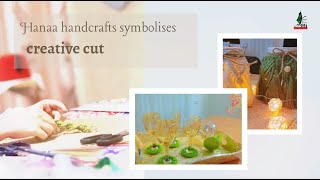 Hanaa handcrafts symbolises creative cut